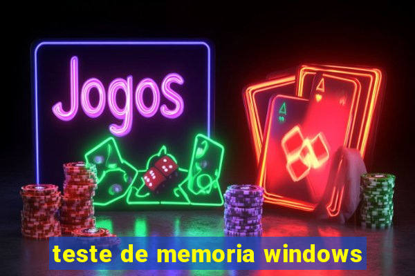 teste de memoria windows